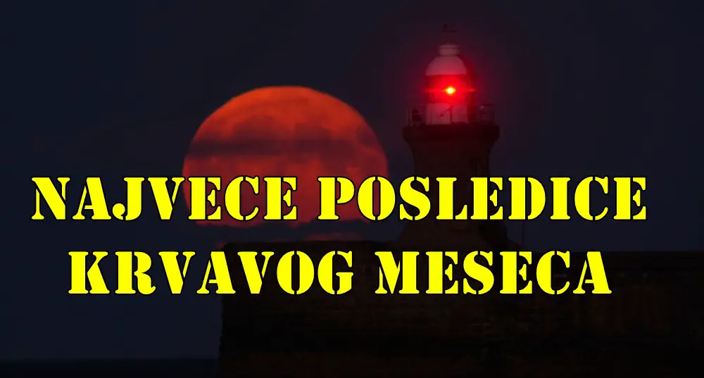 Najveće posledice krvavog Meseca imaju ovi znaci Zodijaka Najveće posledice krvavog Meseca imaju ovi znaci Zodijaka