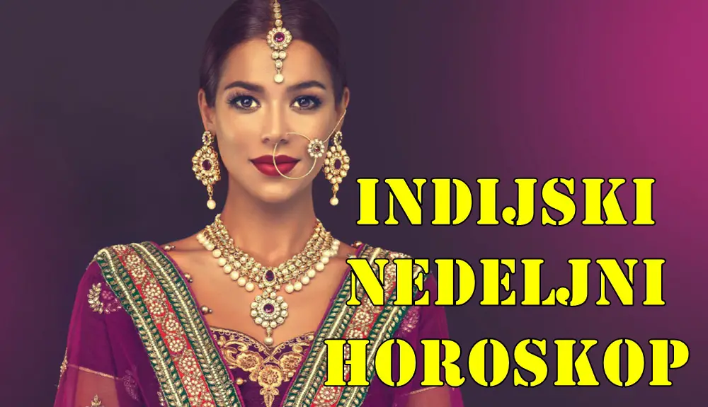 Indisjki nedeljni horoskop za sve znake zodijaka Indisjki nedeljni horoskop za sve znake zodijaka