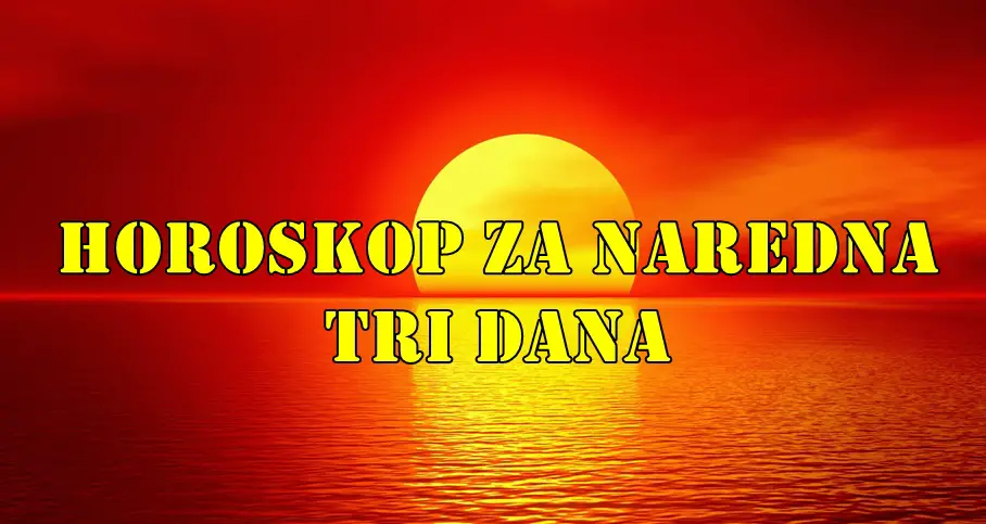 Horoskop za naredna tri dana Blizanci budite oprezni sa poslovnim ponudama, proverite detalje. Horoskop za naredna tri dana Blizanci budite oprezni sa poslovnim ponudama, proverite detalje.