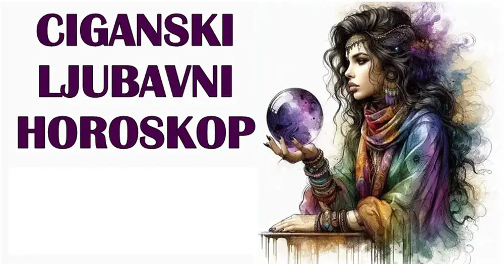 Ciganski ljubavni nedeljni horoskop za sve znake zodijaka. Ciganski ljubavni nedeljni horoskop za sve znake zodijaka.